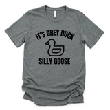 Grey Duck Silly Goose Minnesota Shirt