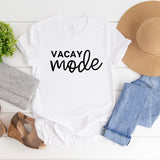 Vacay Mode Tee