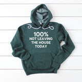 Not Leaving Hoodie