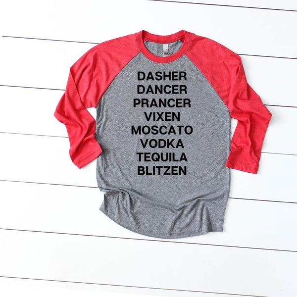 Dasher, Dancer, Prancer, Vixen, Moscato... Raglan Christmas Tees