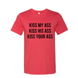 Kiss My Ass Tee