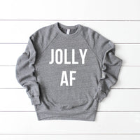 Jolly AF Sweatshirt