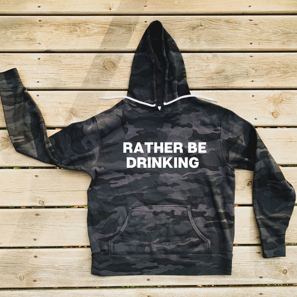 Rather Be Drinking Camo Hoodie