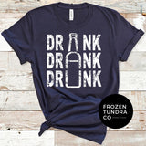 DRINK DRANK DRUNK Tee