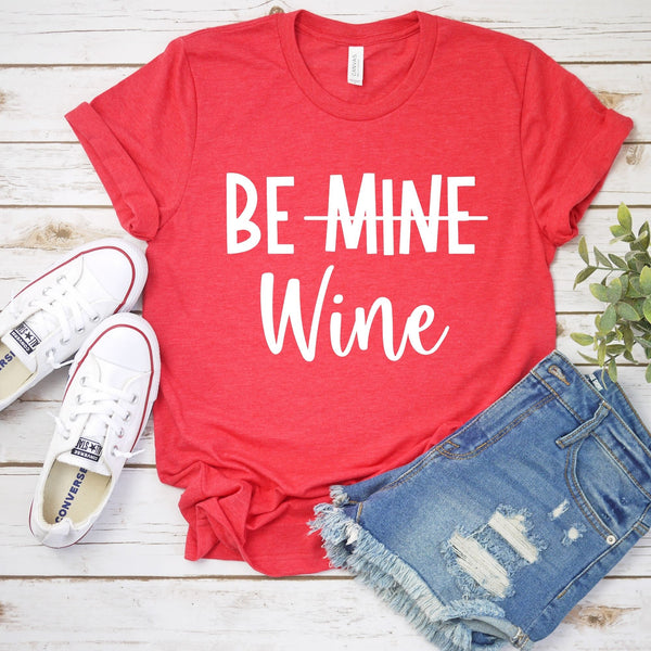 Be Wine Tee