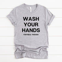 Wash Your Hands Tee