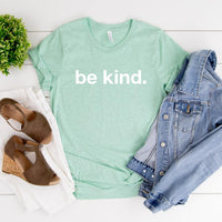 Be Kind Tee