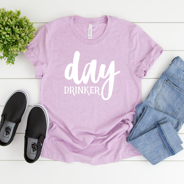 Day Drinker Tee