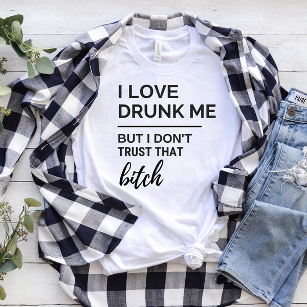 Drunk Me Tee