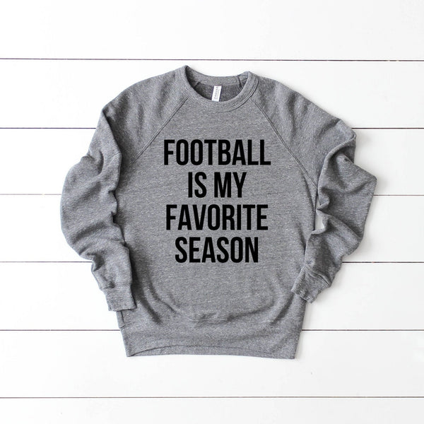 Football Is My Favorite Season Sweatshirt