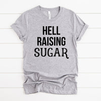 Hell Raising Sugar Tee