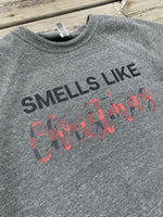 Smells Like Christmas Sweatshirt