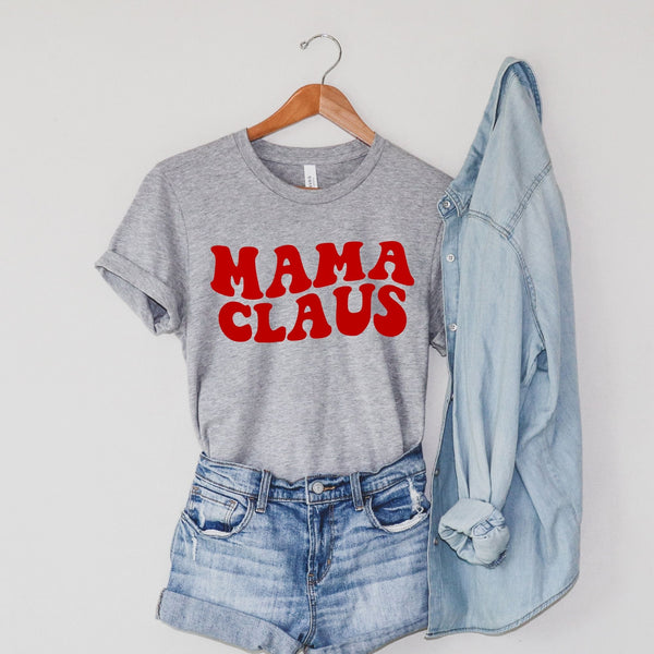 Mama Claus Tee