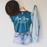 Mom Sleep Tee