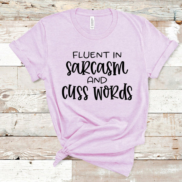 Sarcasm and Cuss Words Tee