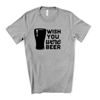 Wish You Were Beer Tee